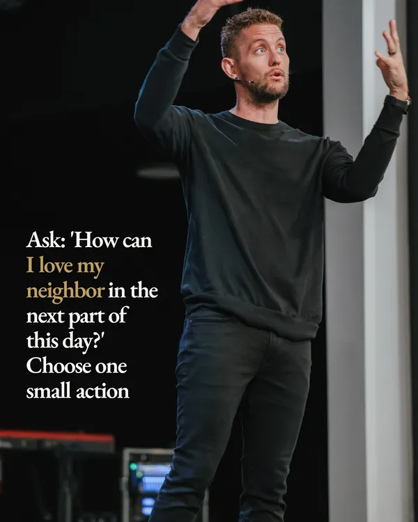 Prayer pause graphic. Text reads: Ask: 'How can I love my neighbor in the next part of this day?' Choose one small action.